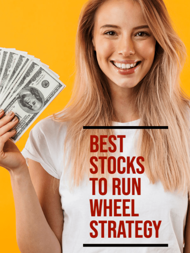 Best Stocks For Wheel Strategy