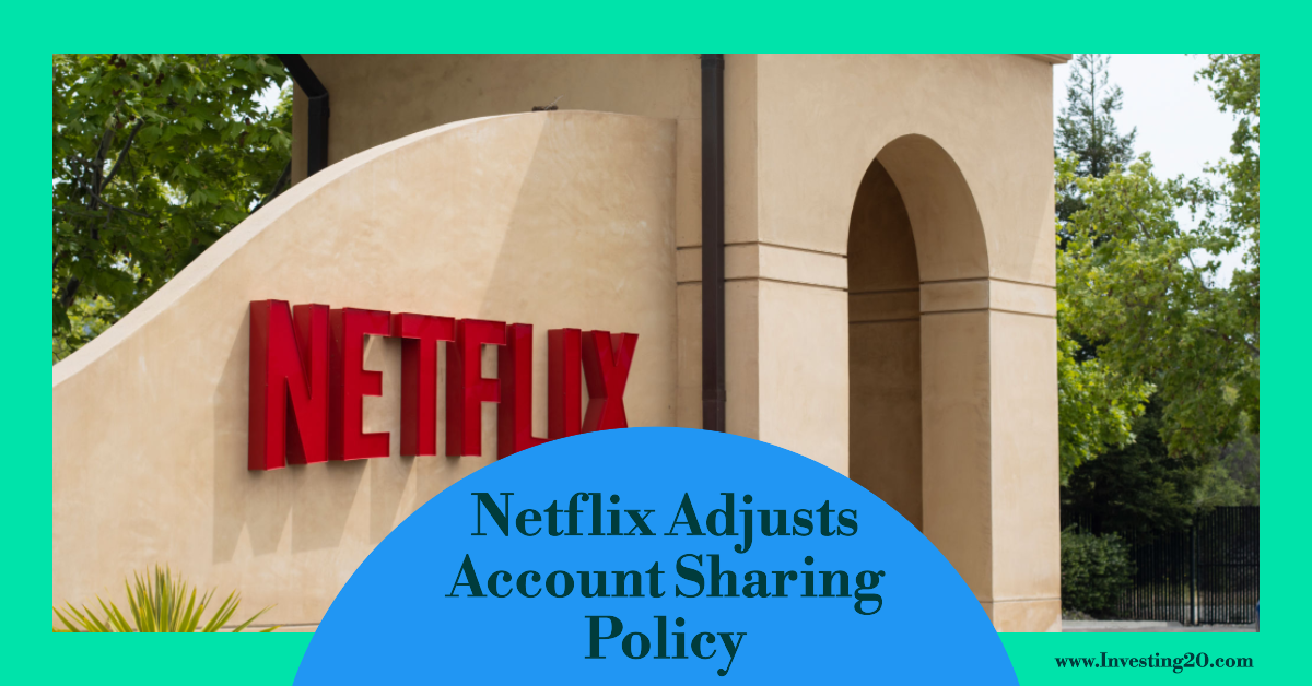 Netflix Account sharing policy adjusted
